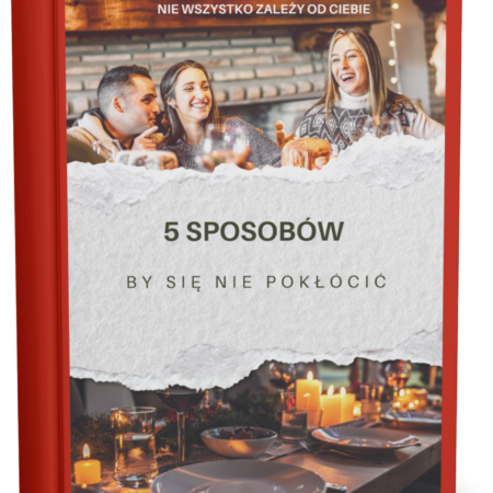 5 sposobów by się nie pokłócić - poradnik